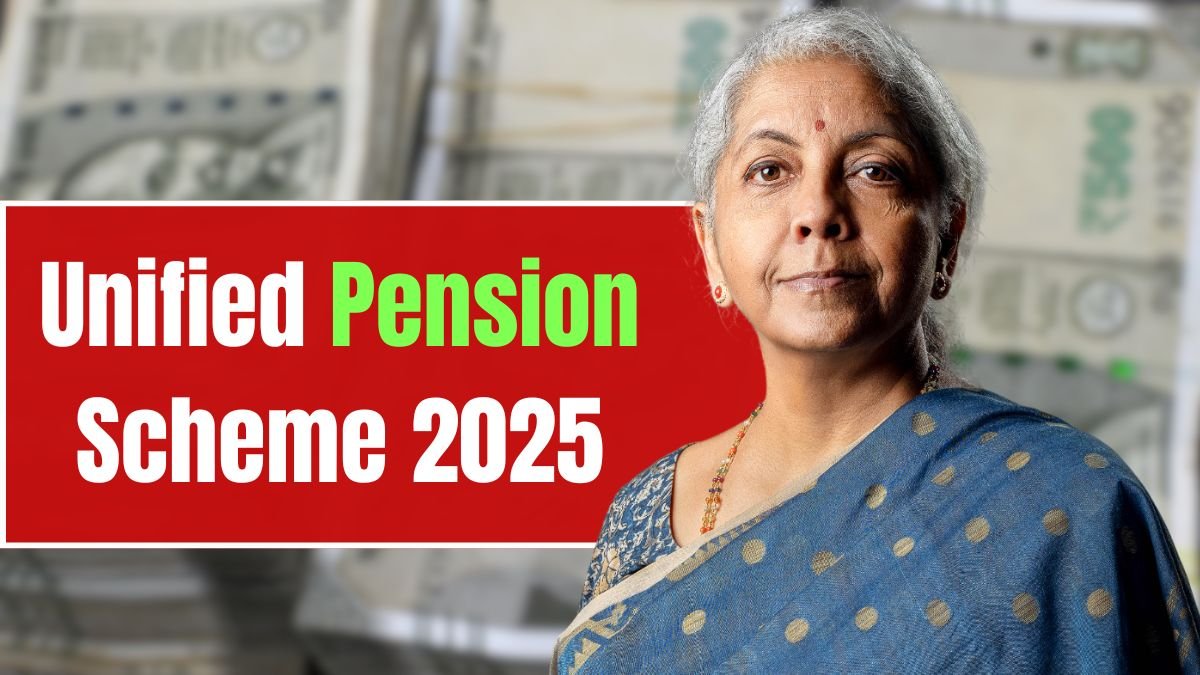 Unified Pension Scheme 2025